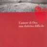 L’amore di Dio: una dottrina difficile